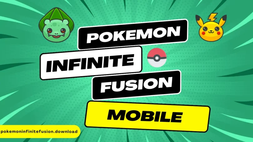 Pokemon Infinite Fusion Mobile
